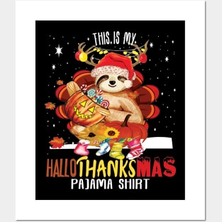 This is my Hallothanksmas pajama shirt funny halloween thanksgiving christmas costume Posters and Art